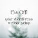 Promotional graphic for a 15% discount on WordPress website setup, with a snowy background.