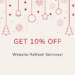 Promotional graphic with "GET 10% OFF Website Refresh Services" and hanging Christmas decorations.